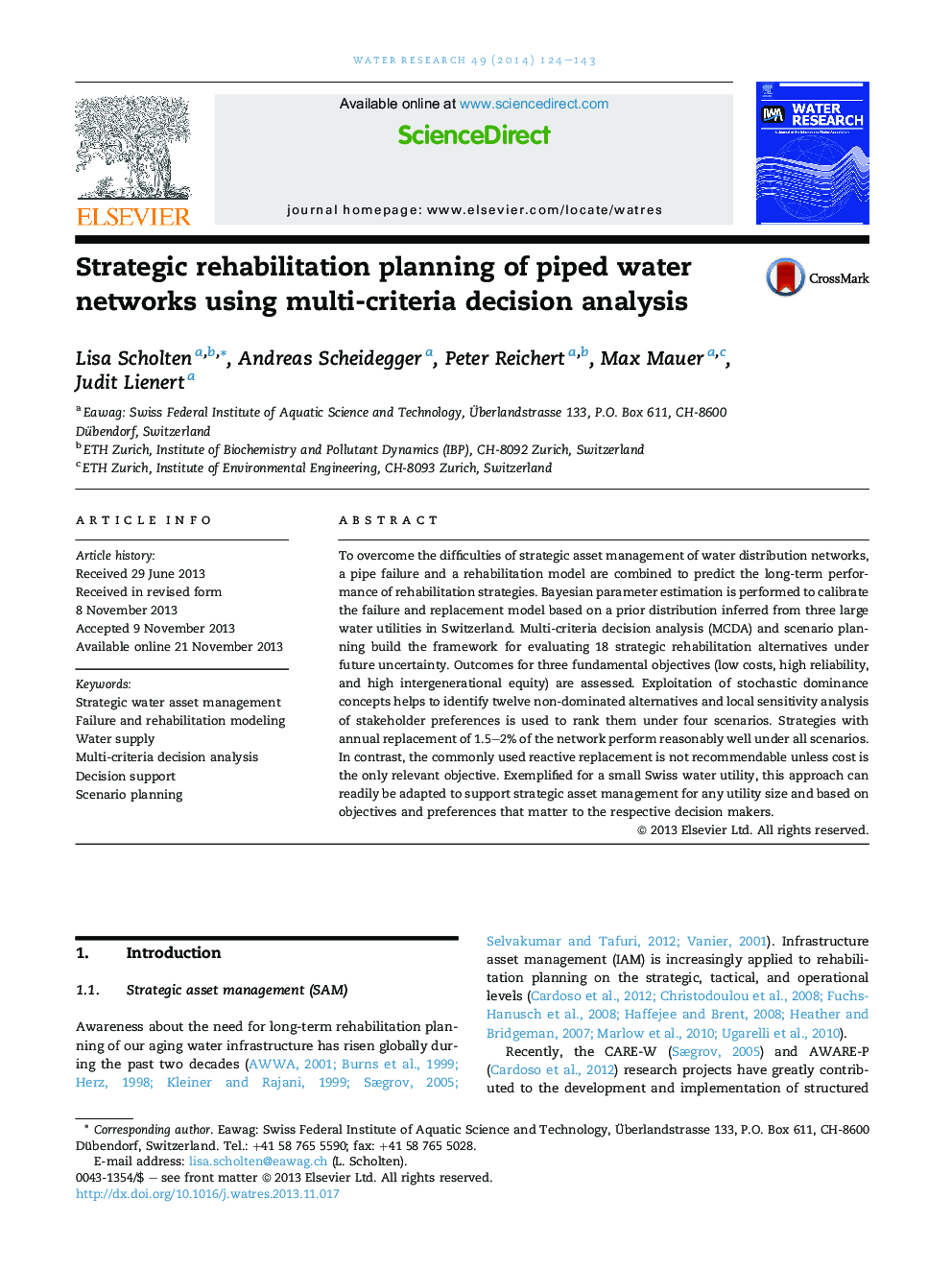 Strategic rehabilitation planning of piped water networks using multi-criteria decision analysis