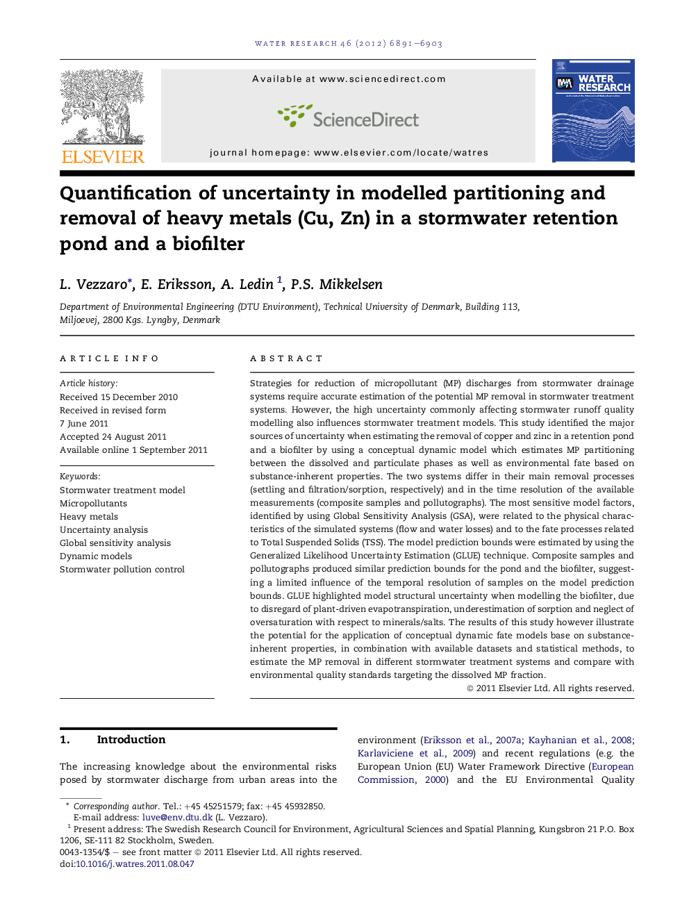 عکس صفحه اول مقاله: Quantification of uncertainty in modelled partitioning and removal of heavy metals (Cu, Zn) in a stormwater retention pond and a biofilter Quantification of uncertainty in modelled partitioning and removal of heavy metals (Cu, Zn) in a stormwater retention pond and a biofilter