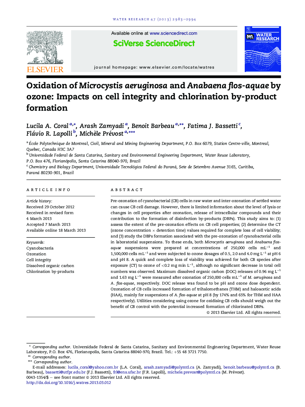 Oxidation of Microcystis aeruginosa and Anabaena flos-aquae by ozone: Impacts on cell integrity and chlorination by-product formation
