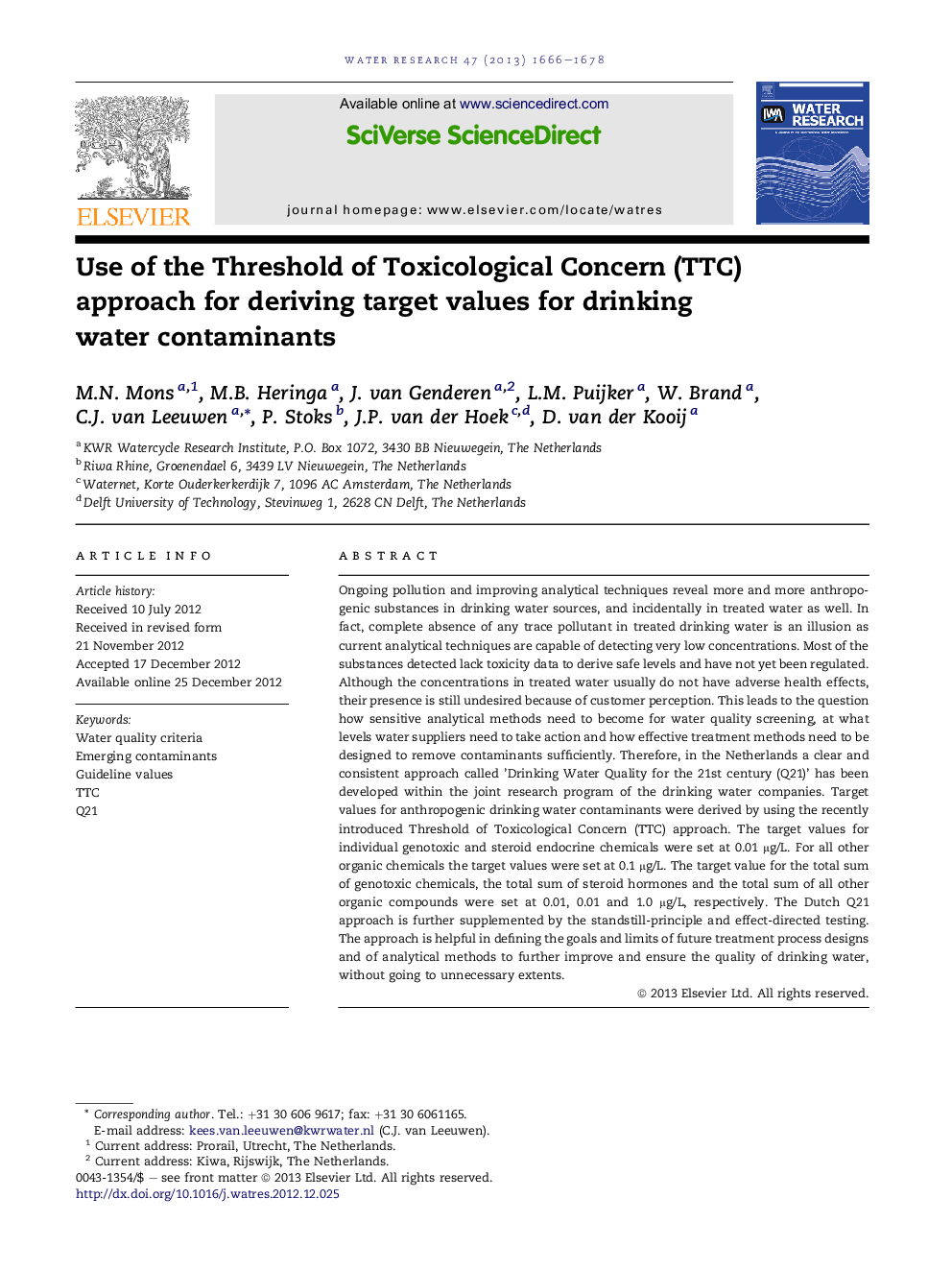 Use of the Threshold of Toxicological Concern (TTC) approach for deriving target values for drinking water contaminants