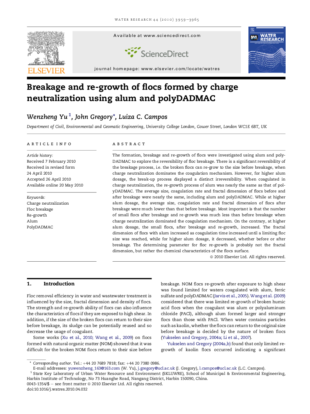 Breakage and re-growth of flocs formed by charge neutralization using alum and polyDADMAC