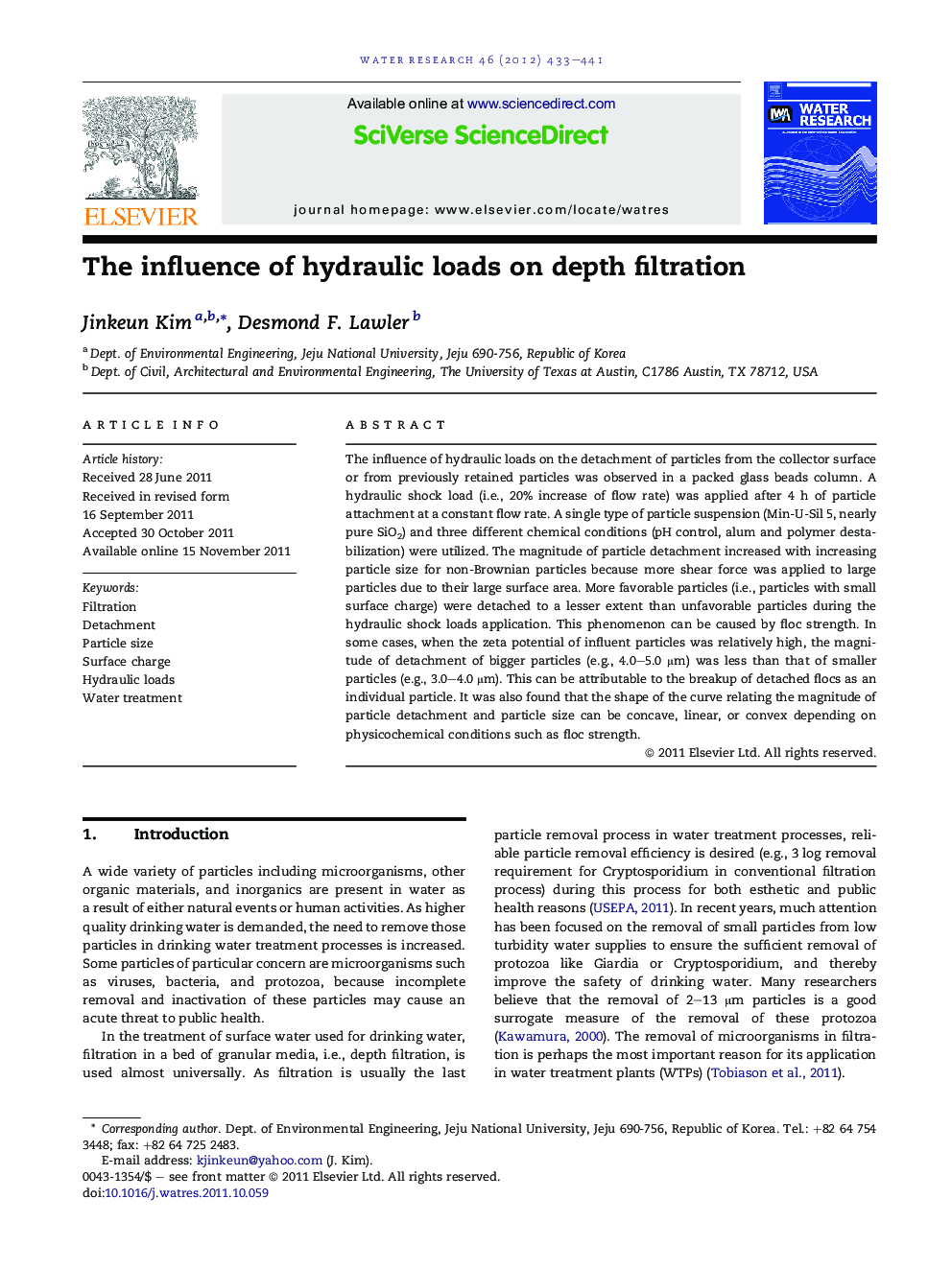 The influence of hydraulic loads on depth filtration