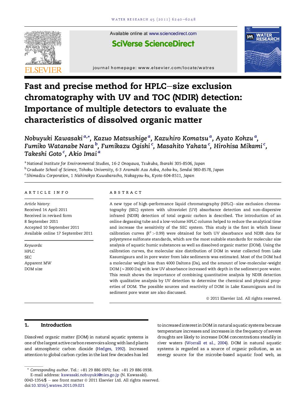 Fast and precise method for HPLC–size exclusion chromatography with UV and TOC (NDIR) detection: Importance of multiple detectors to evaluate the characteristics of dissolved organic matter