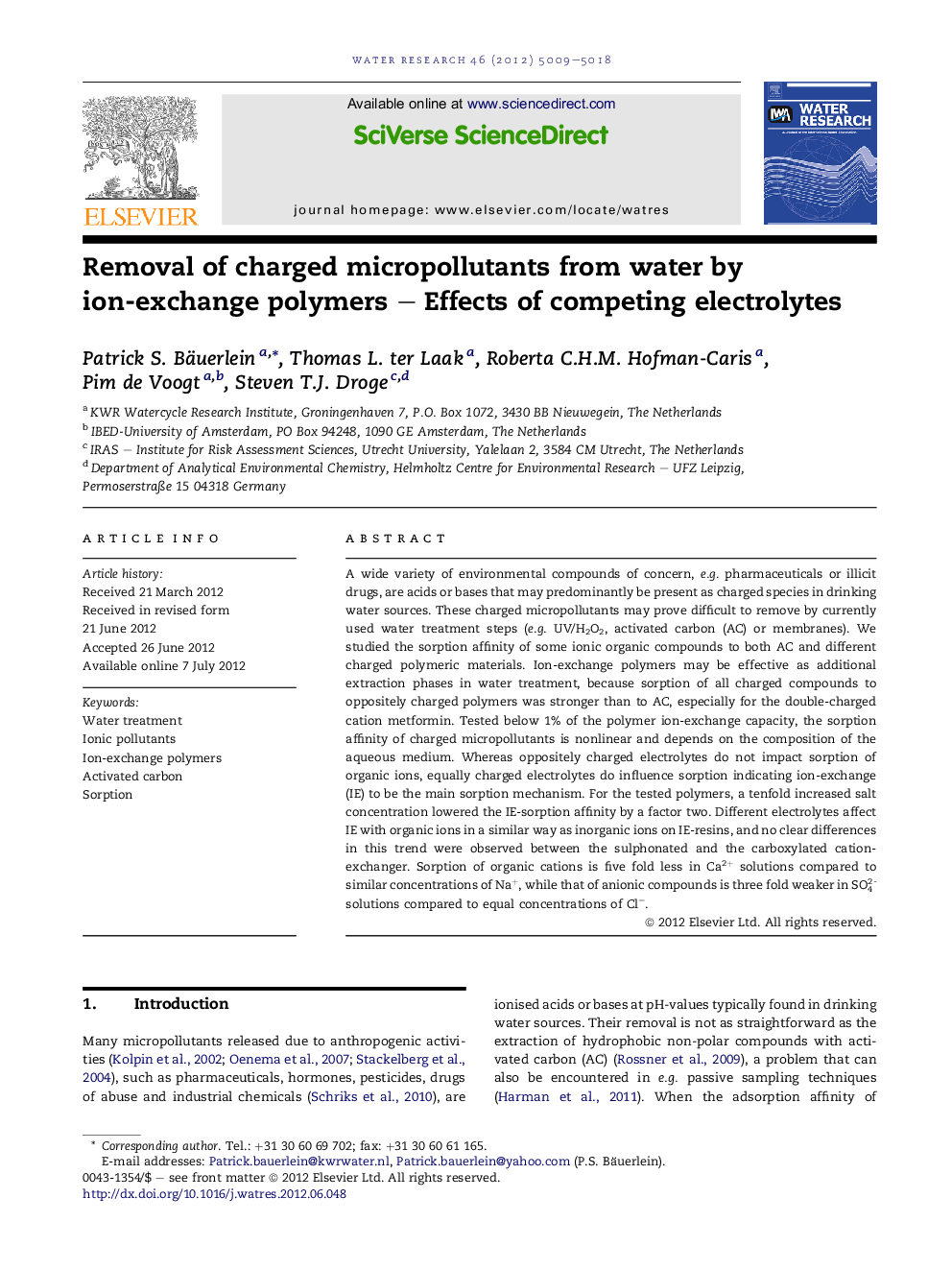 Removal of charged micropollutants from water by ion-exchange polymers – Effects of competing electrolytes