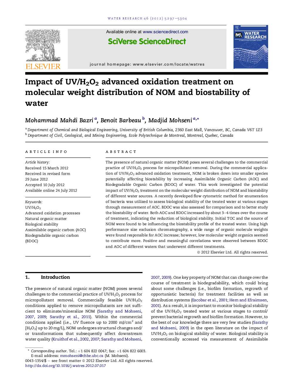 Impact of UV/H2O2 advanced oxidation treatment on molecular weight distribution of NOM and biostability of water