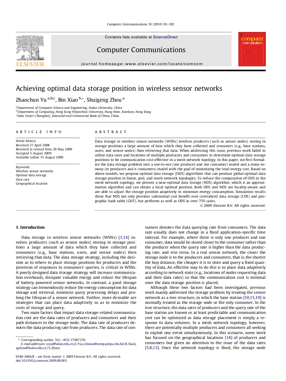 Achieving optimal data storage position in wireless sensor networks