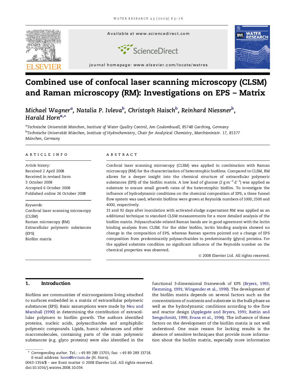 Combined use of confocal laser scanning microscopy (CLSM) and Raman microscopy (RM): Investigations on EPS – Matrix