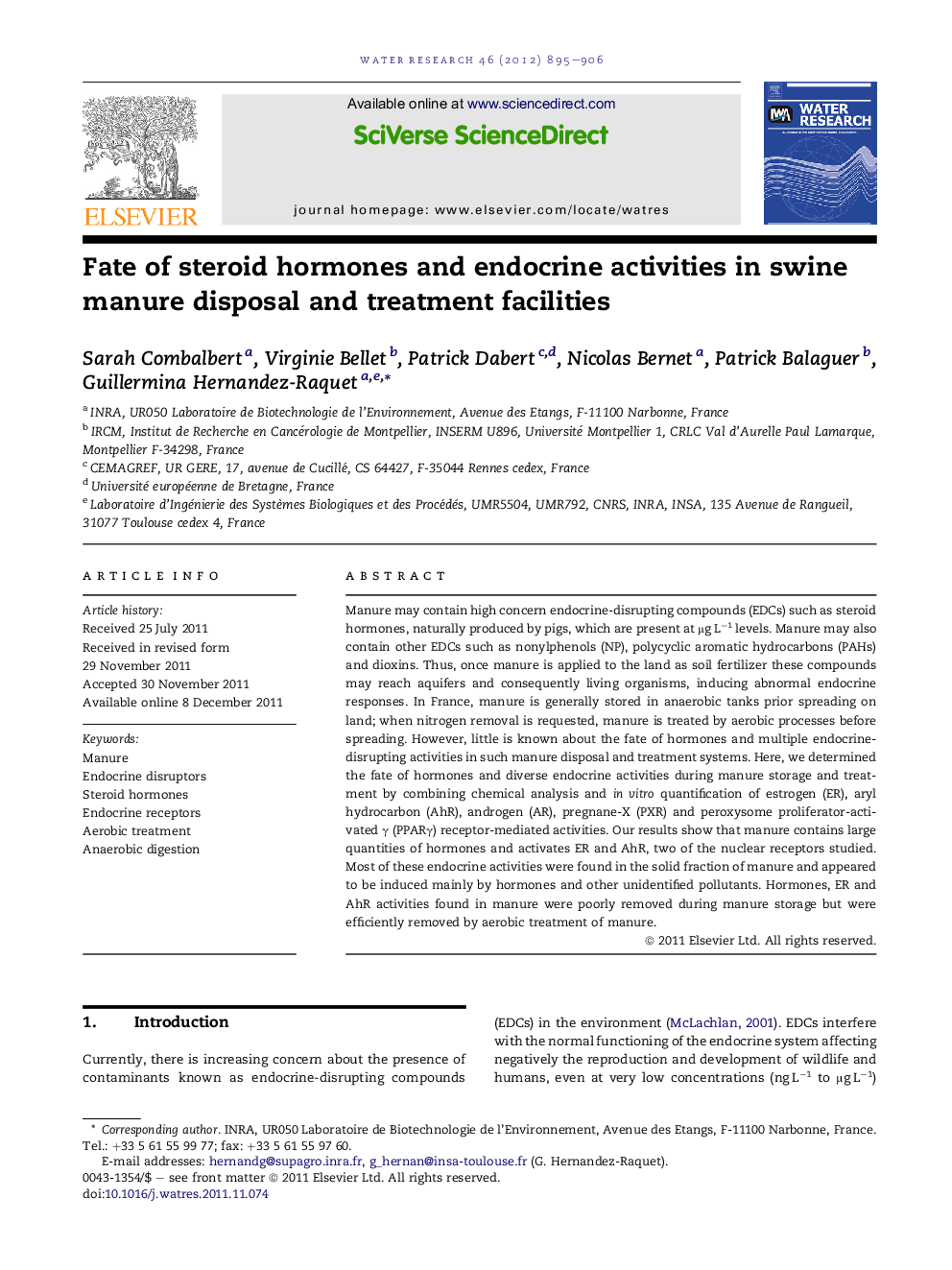 Fate of steroid hormones and endocrine activities in swine manure disposal and treatment facilities