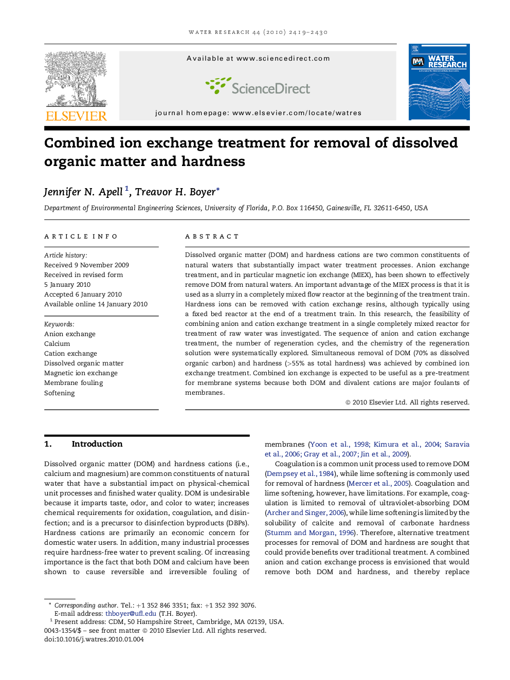 Combined ion exchange treatment for removal of dissolved organic matter and hardness