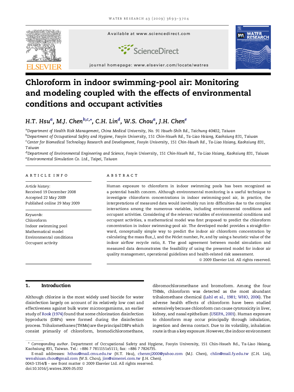 Chloroform in indoor swimming-pool air: Monitoring and modeling coupled with the effects of environmental conditions and occupant activities