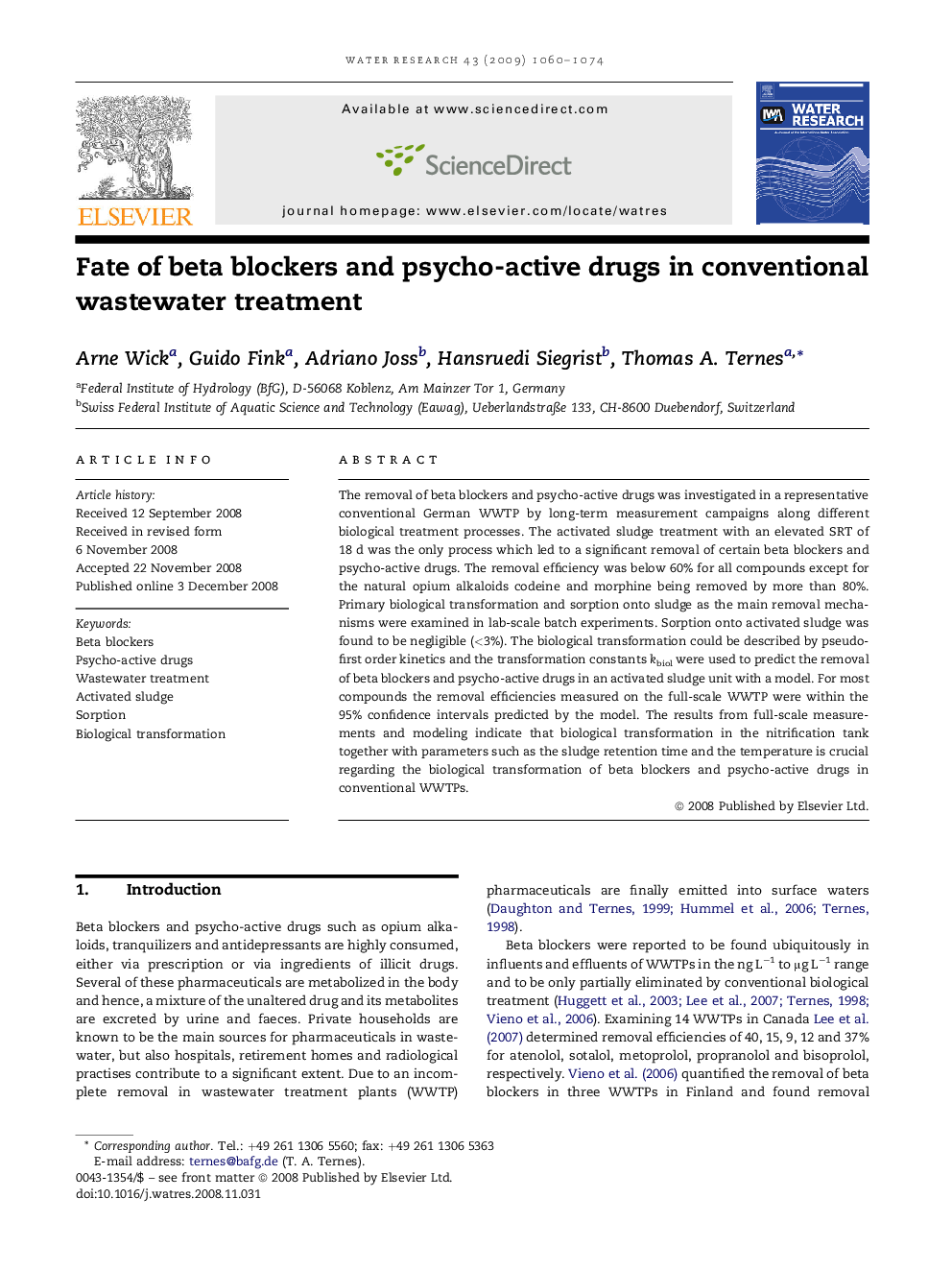 Fate of beta blockers and psycho-active drugs in conventional wastewater treatment