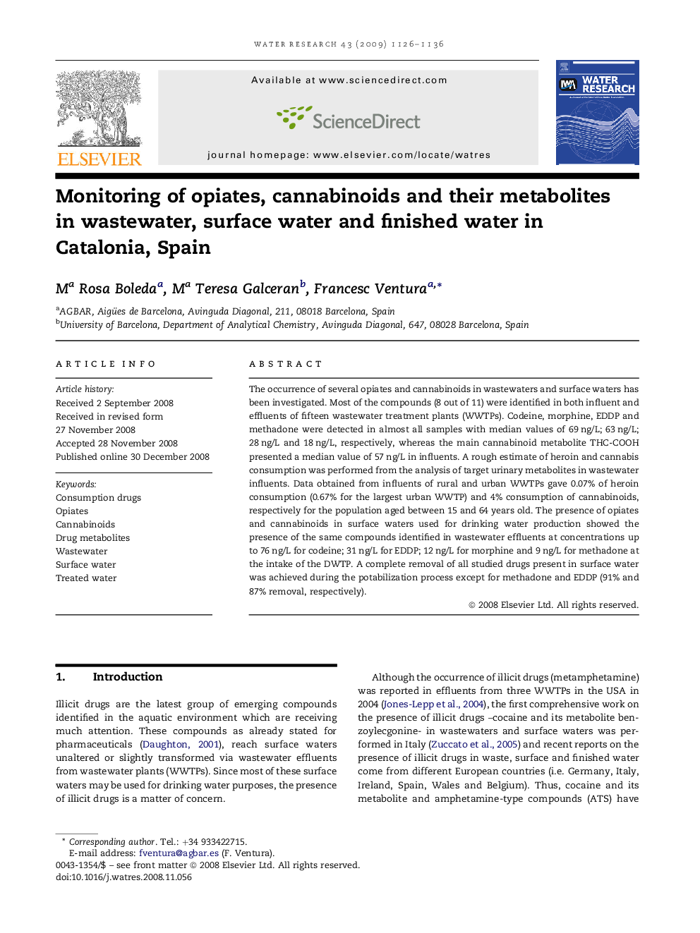 Monitoring of opiates, cannabinoids and their metabolites in wastewater, surface water and finished water in Catalonia, Spain