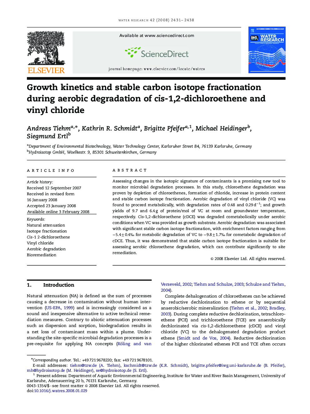 Growth kinetics and stable carbon isotope fractionation during aerobic degradation of cis-1,2-dichloroethene and vinyl chloride