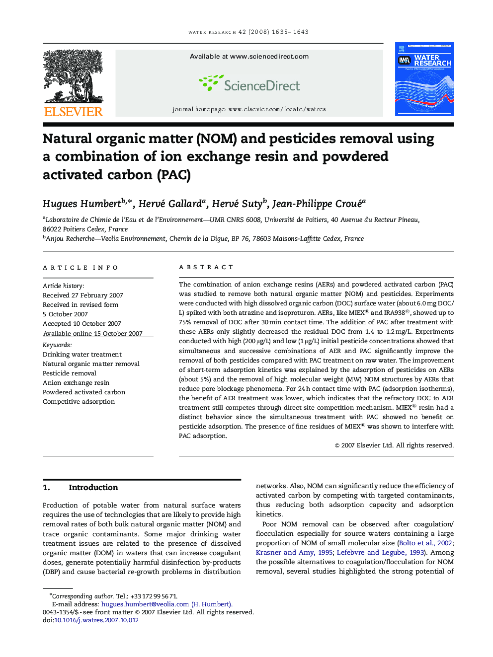 Natural organic matter (NOM) and pesticides removal using a combination of ion exchange resin and powdered activated carbon (PAC)