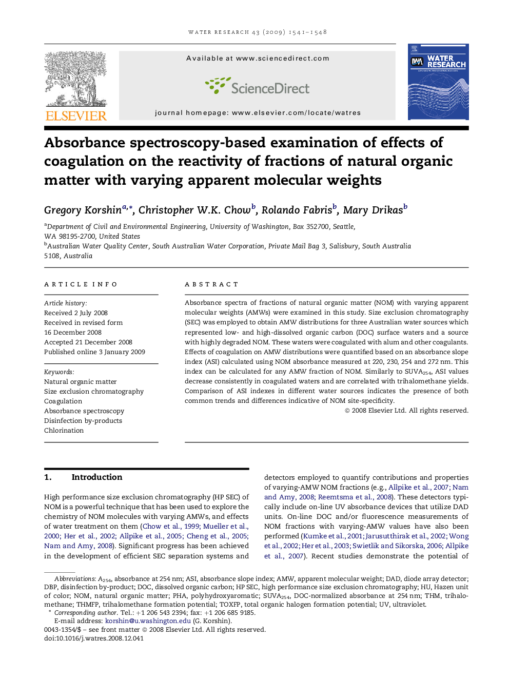 Absorbance spectroscopy-based examination of effects of coagulation on the reactivity of fractions of natural organic matter with varying apparent molecular weights