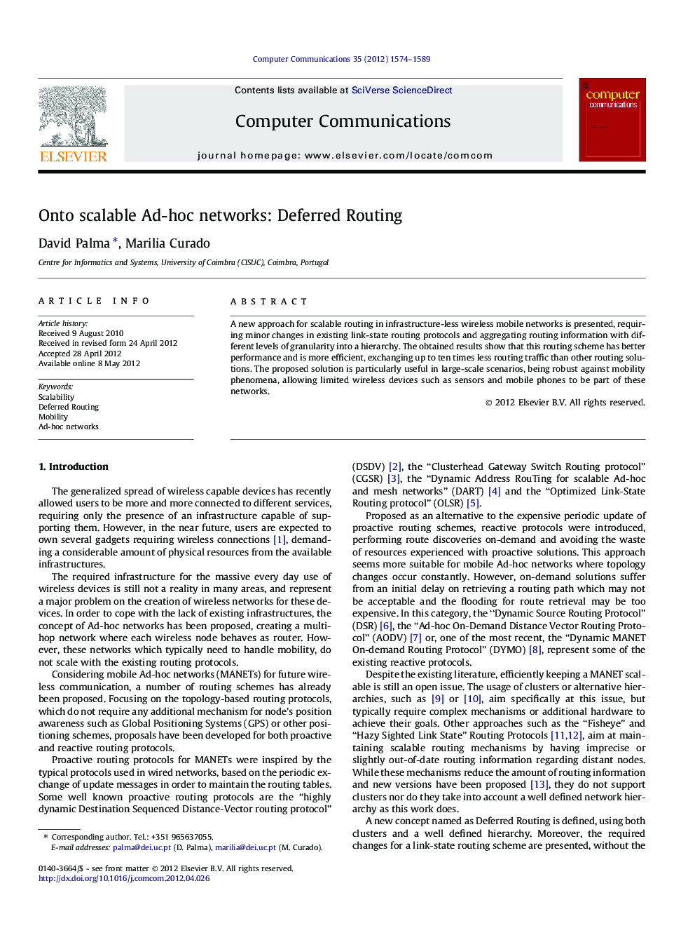 Onto scalable Ad-hoc networks: Deferred Routing