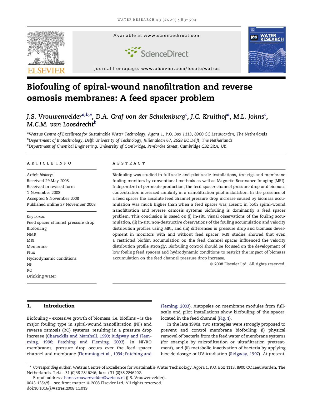 Biofouling of spiral-wound nanofiltration and reverse osmosis membranes: A feed spacer problem