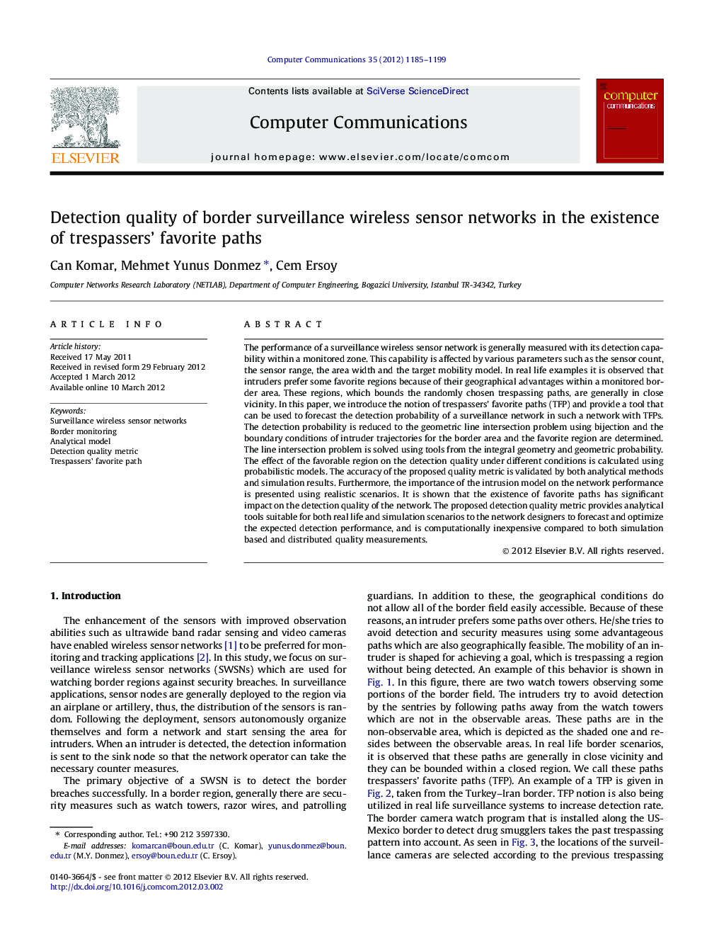 Detection quality of border surveillance wireless sensor networks in the existence of trespassers’ favorite paths