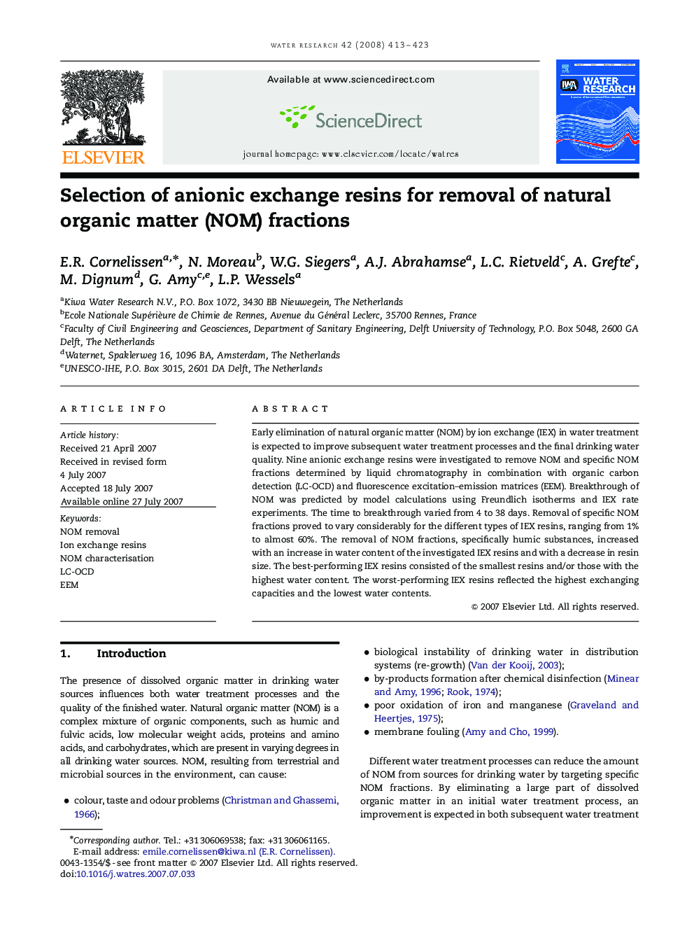 Selection of anionic exchange resins for removal of natural organic matter (NOM) fractions