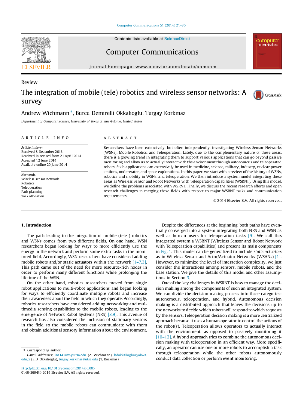 The integration of mobile (tele) robotics and wireless sensor networks: A survey