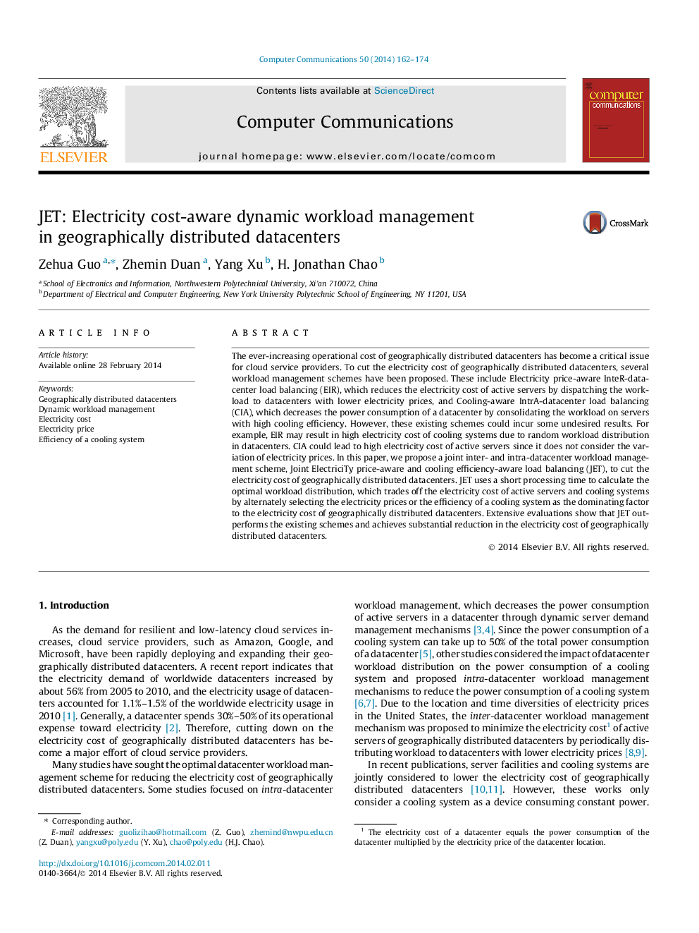 JET: Electricity cost-aware dynamic workload management in geographically distributed datacenters