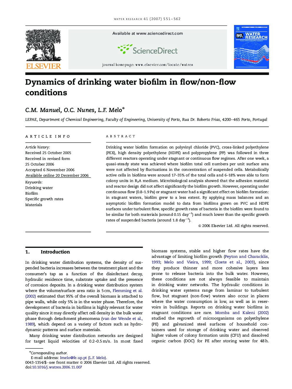 Dynamics of drinking water biofilm in flow/non-flow conditions
