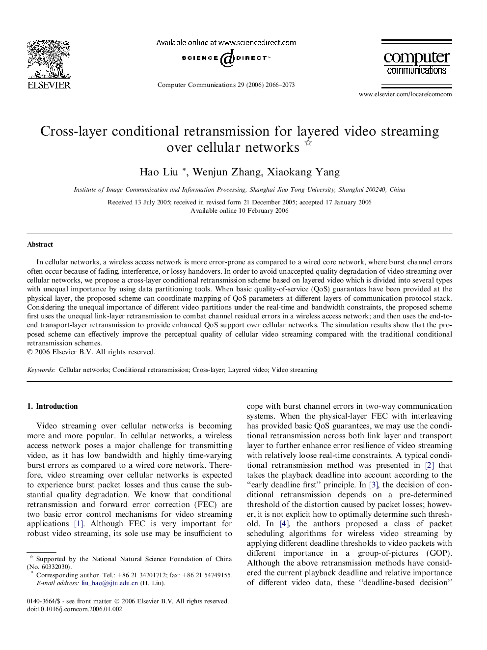Cross-layer conditional retransmission for layered video streaming over cellular networks 