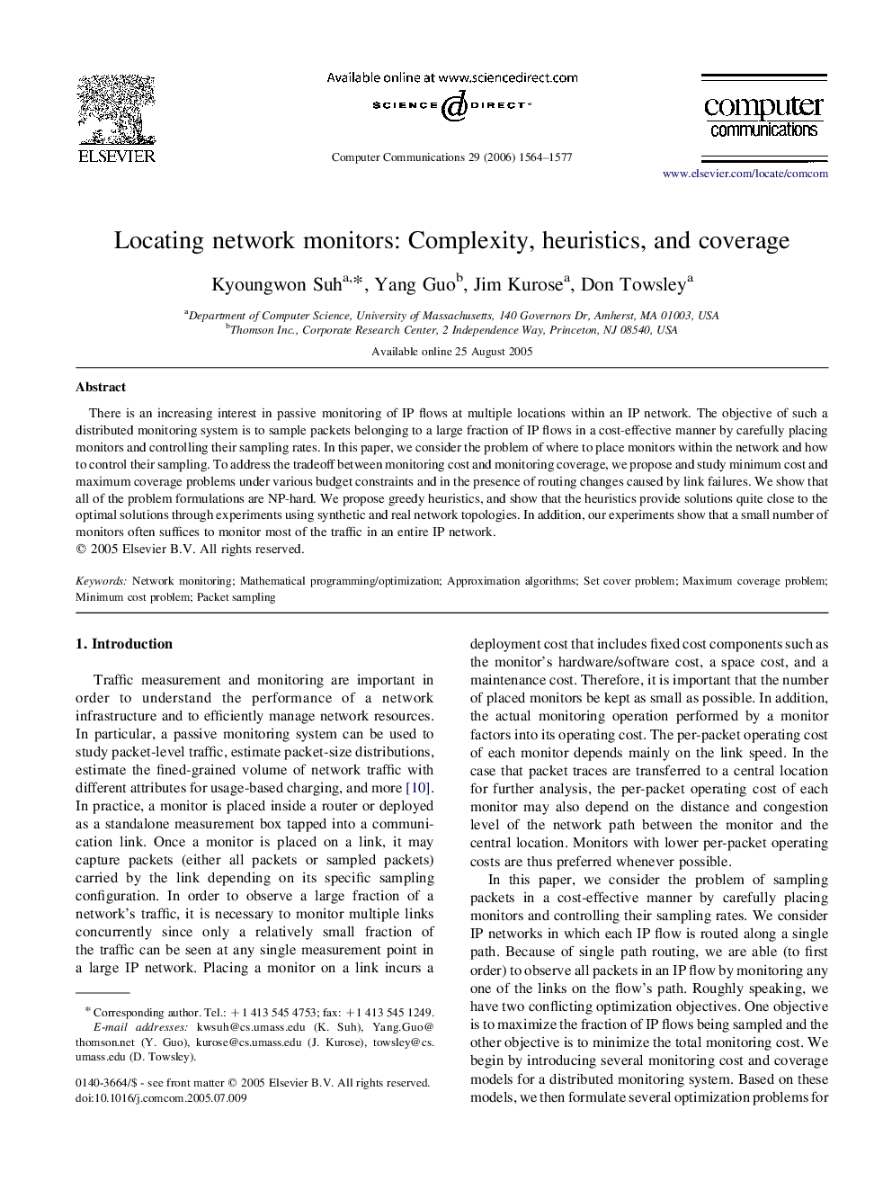 Locating network monitors: Complexity, heuristics, and coverage