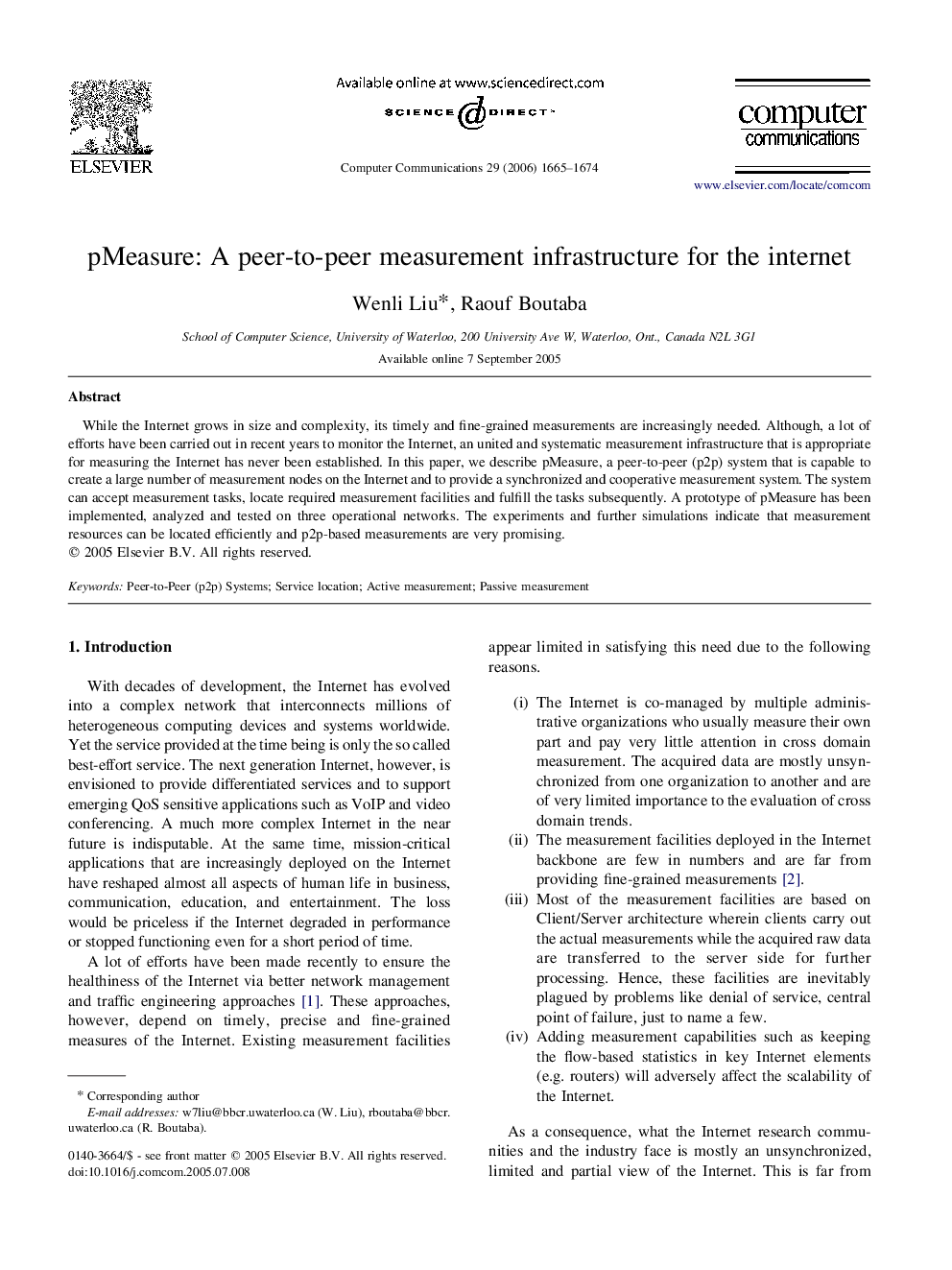 pMeasure: A peer-to-peer measurement infrastructure for the internet