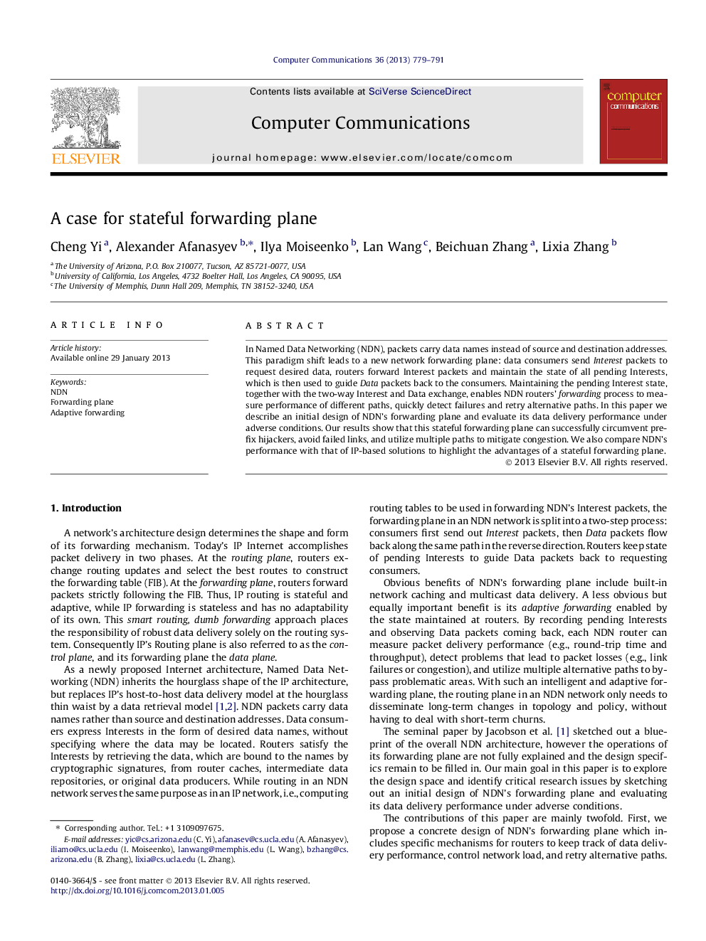 A case for stateful forwarding plane