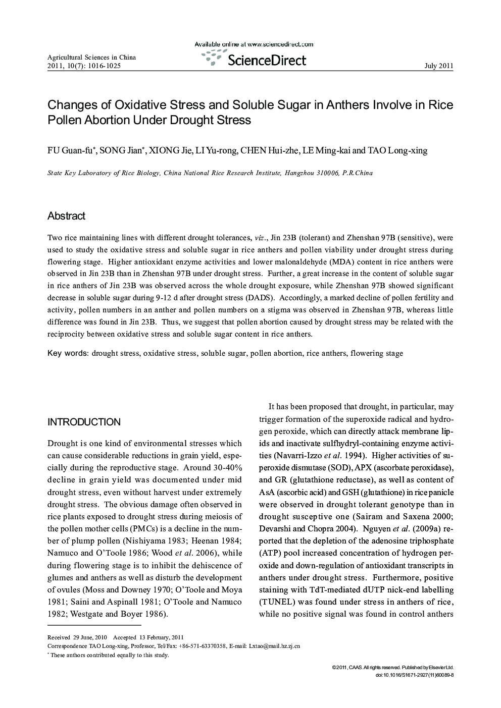 Changes of Oxidative Stress and Soluble Sugar in Anthers Involve in Rice Pollen Abortion Under Drought Stress