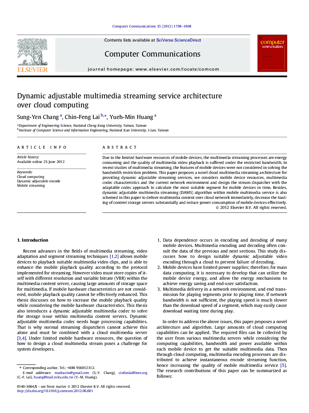 Dynamic adjustable multimedia streaming service architecture over cloud computing