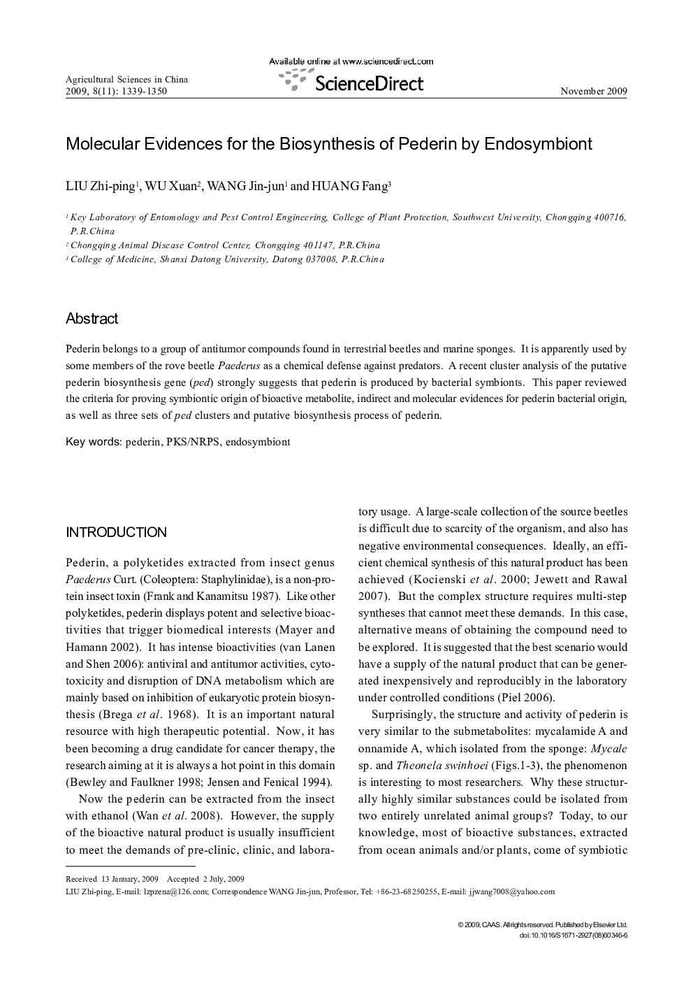 Molecular Evidences for the Biosynthesis of Pederin by Endosymbiont