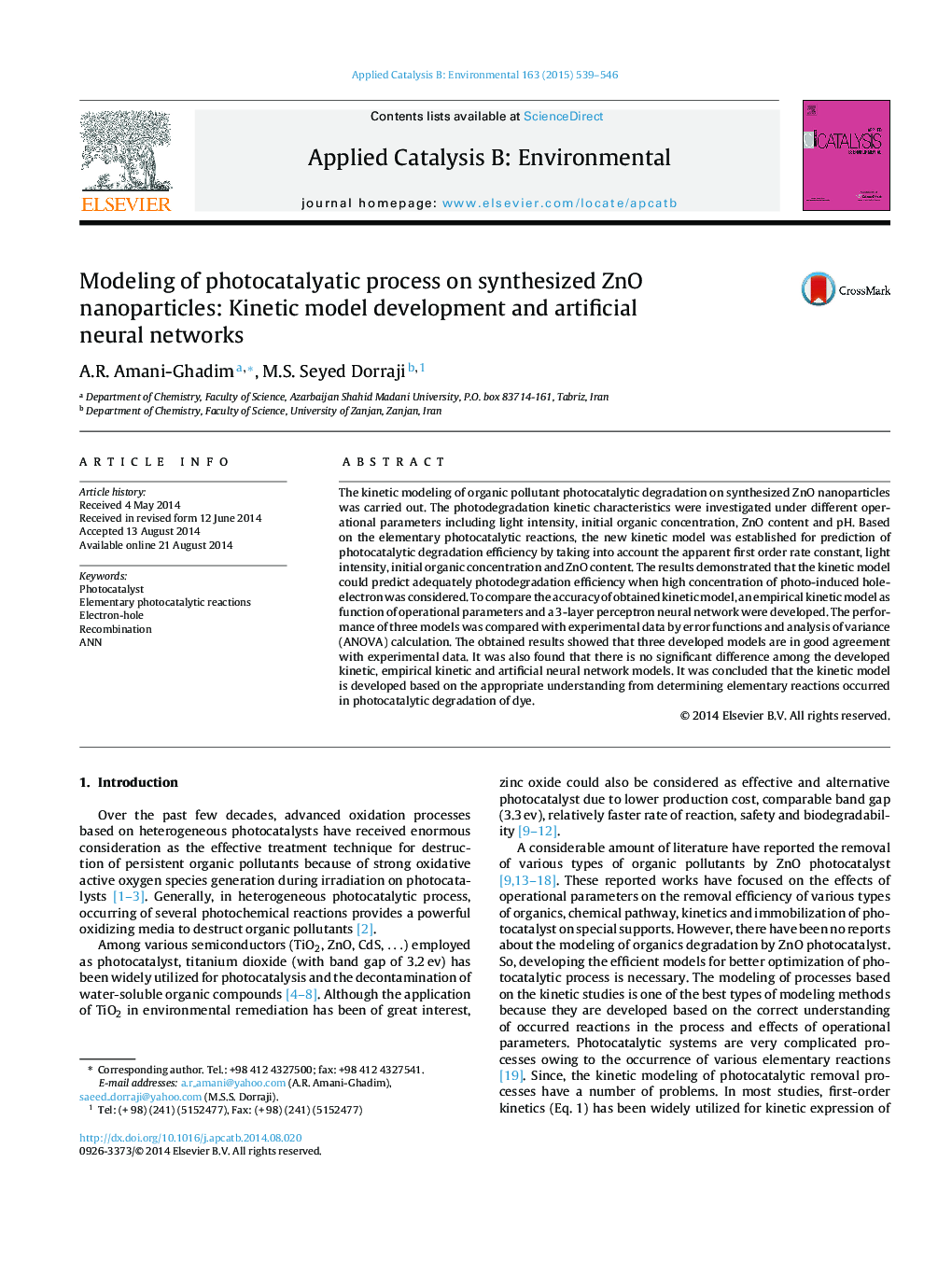 عکس صفحه اول مقاله: Modeling of photocatalyatic process on synthesized ZnO nanoparticles: Kinetic model development and artificial neural networks Modeling of photocatalyatic process on synthesized ZnO nanoparticles: Kinetic model development and artificial neural networks