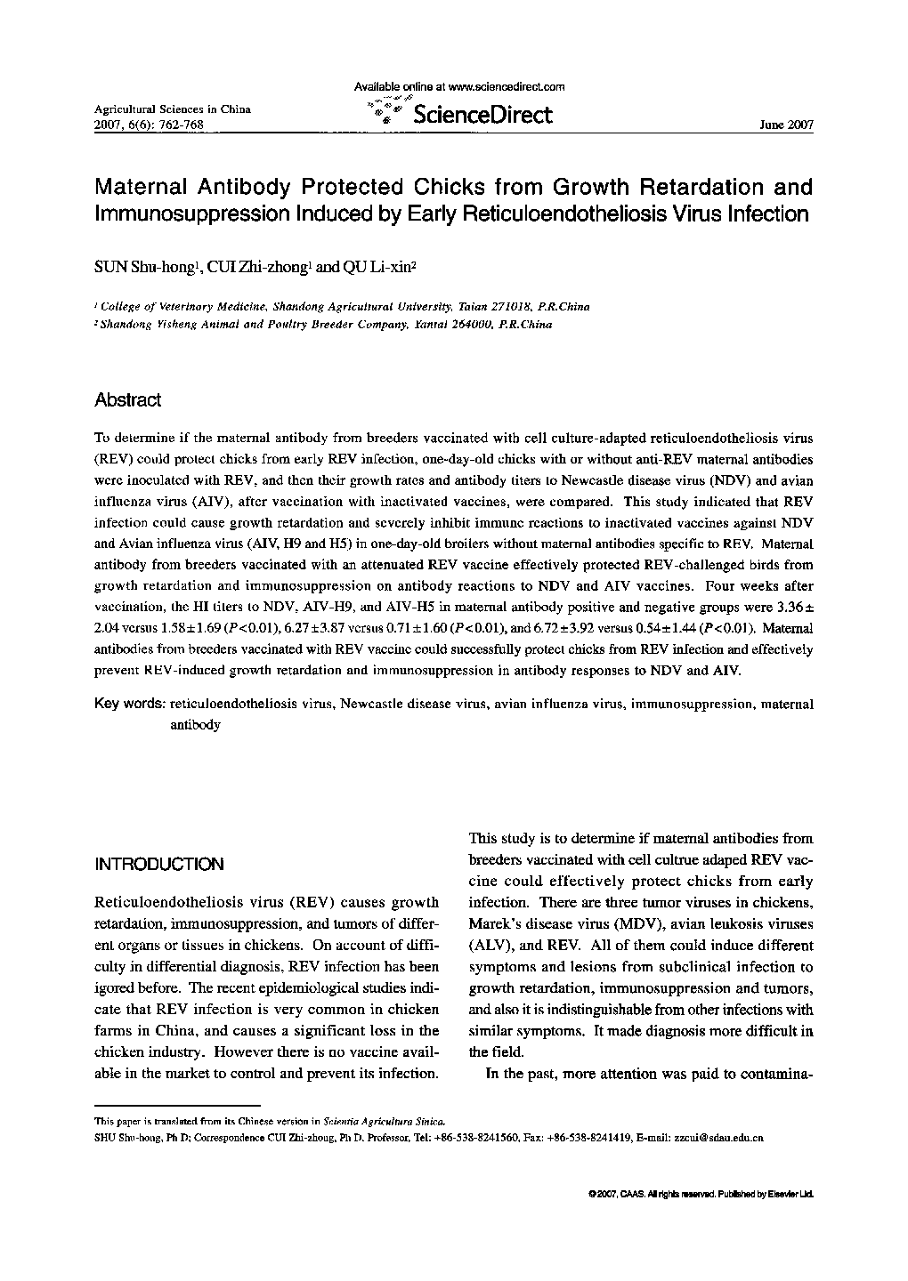 Maternal Antibody Protected Chicks from Growth Retardation and Immunosuppression Induced by Early Reticuloendotheliosis Virus Infection 