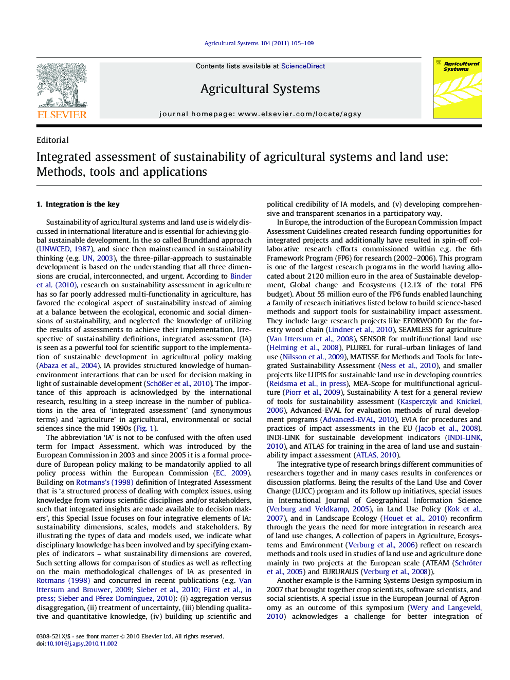 Integrated assessment of sustainability of agricultural systems and land use: Methods, tools and applications