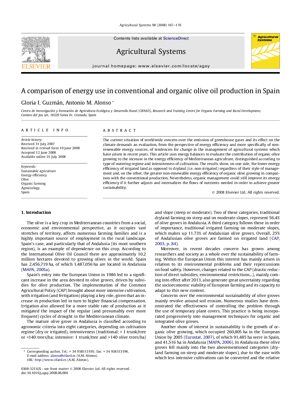 A comparison of energy use in conventional and organic olive oil production in Spain