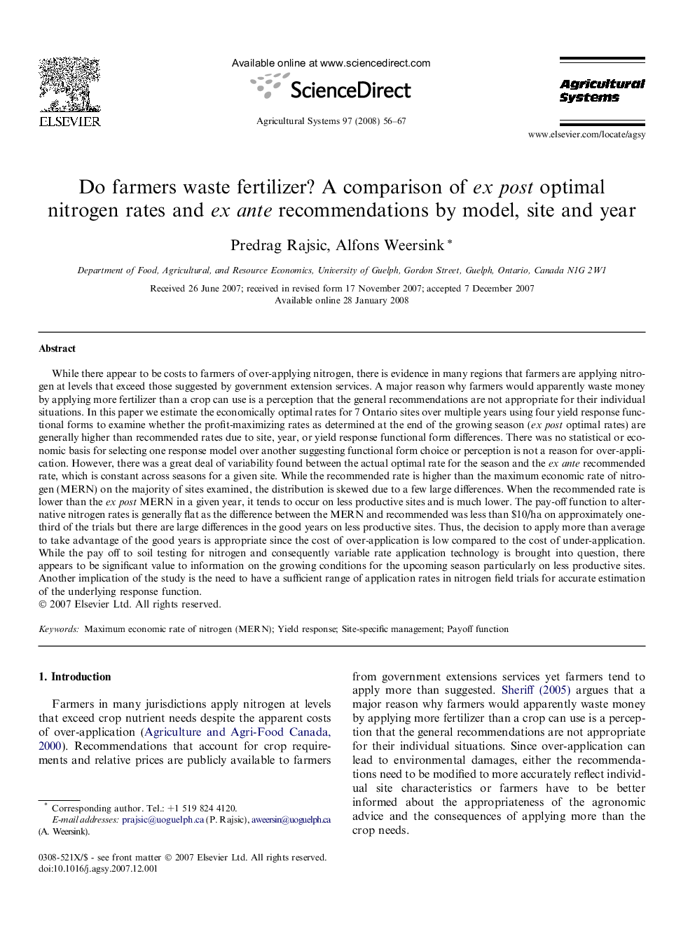 Do farmers waste fertilizer? A comparison of ex post optimal nitrogen rates and ex ante recommendations by model, site and year