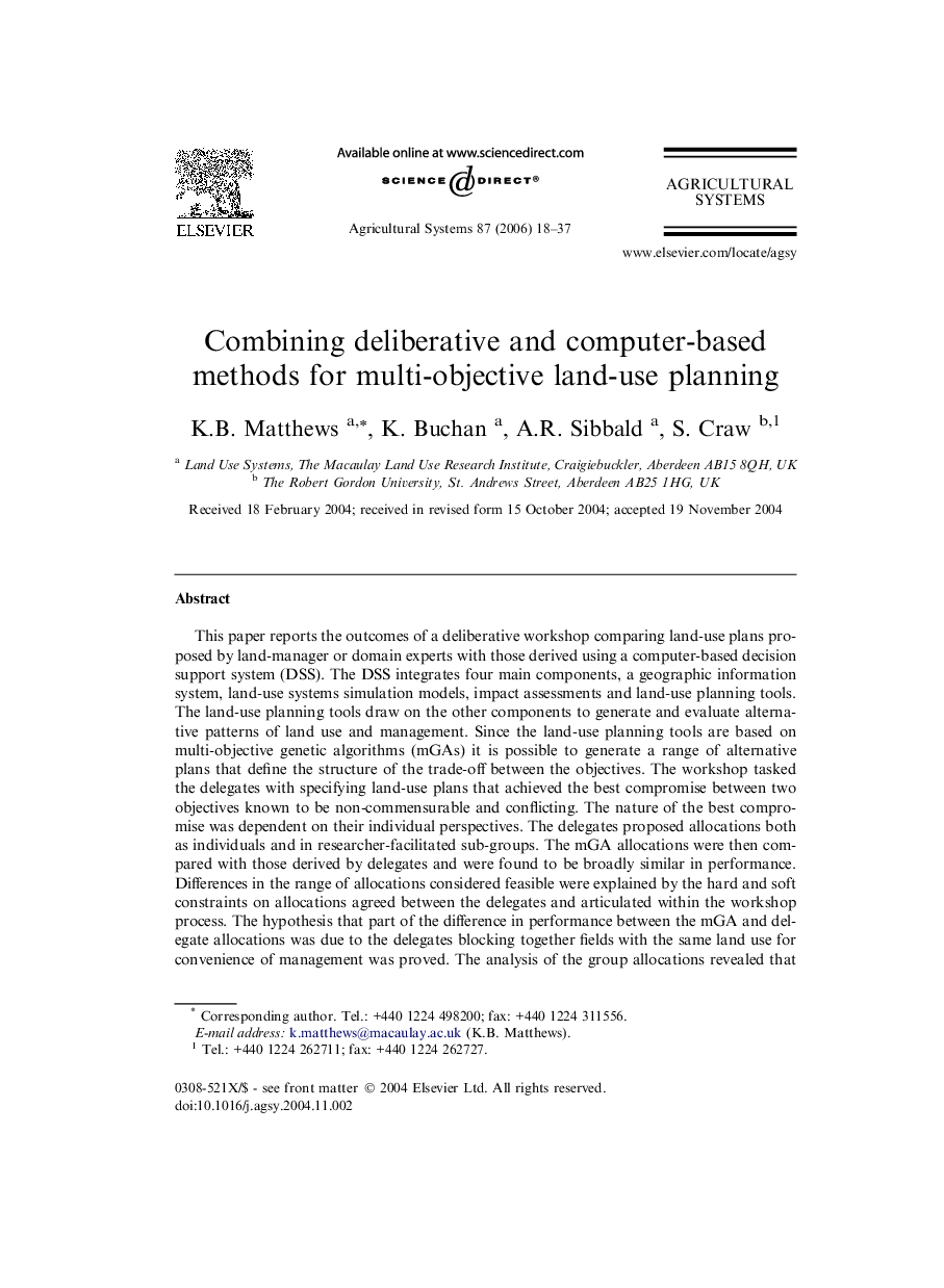 Combining deliberative and computer-based methods for multi-objective land-use planning