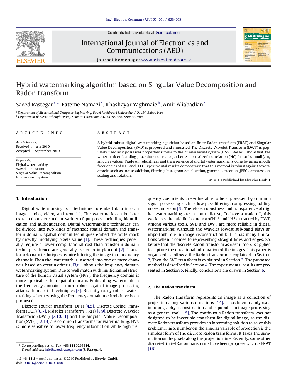 Hybrid watermarking algorithm based on Singular Value Decomposition and Radon transform