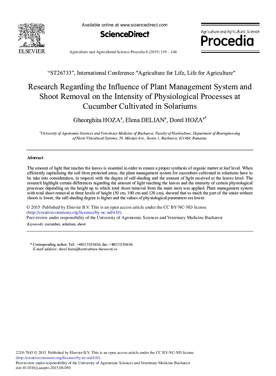 Research Regarding the Influence of Plant Management System and Shoot Removal on the Intensity of Physiological Processes at Cucumber Cultivated in Solariums 