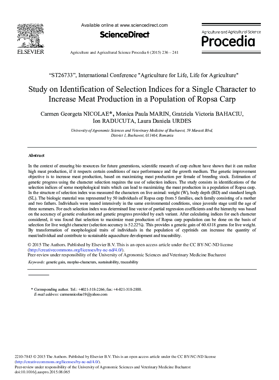 Study on Identification of Selection Indices for a Single Character to Increase Meat Production in a Population of Ropsa Carp 