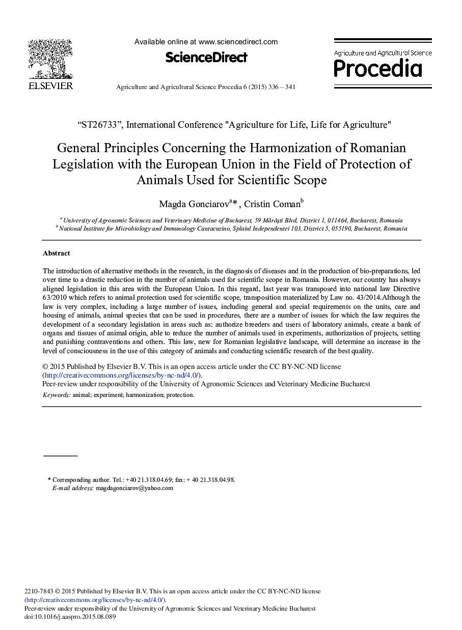 General Principles Concerning the Harmonization of Romanian Legislation with the European Union in the Field of Protection of Animals Used for Scientific Scope 