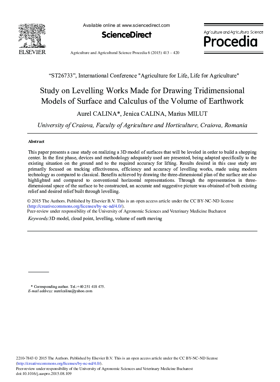 Study on Levelling Works Made for Drawing Tridimensional Models of Surface and Calculus of the Volume of Earthwork 