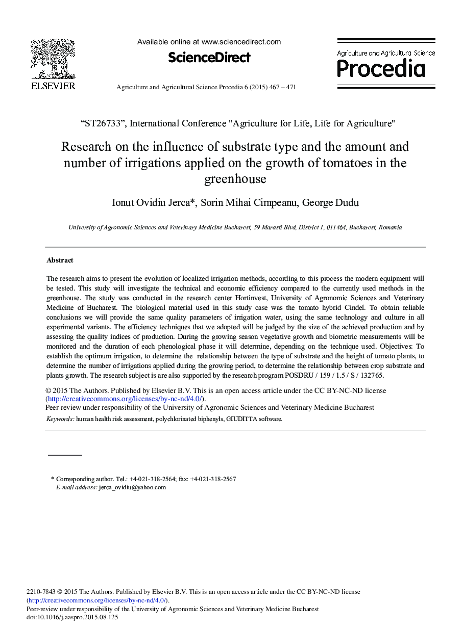 Research on the Influence of Substrate Type and the Amount and Number of Irrigations Applied on the Growth of Tomatoes in the Greenhouse 