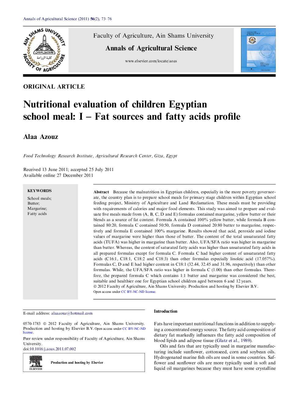 عکس صفحه اول مقاله: Nutritional evaluation of Egyptian children's school meal: I - Fat sources and fatty acids profile Nutritional evaluation of Egyptian children's school meal: I - Fat sources and fatty acids profile