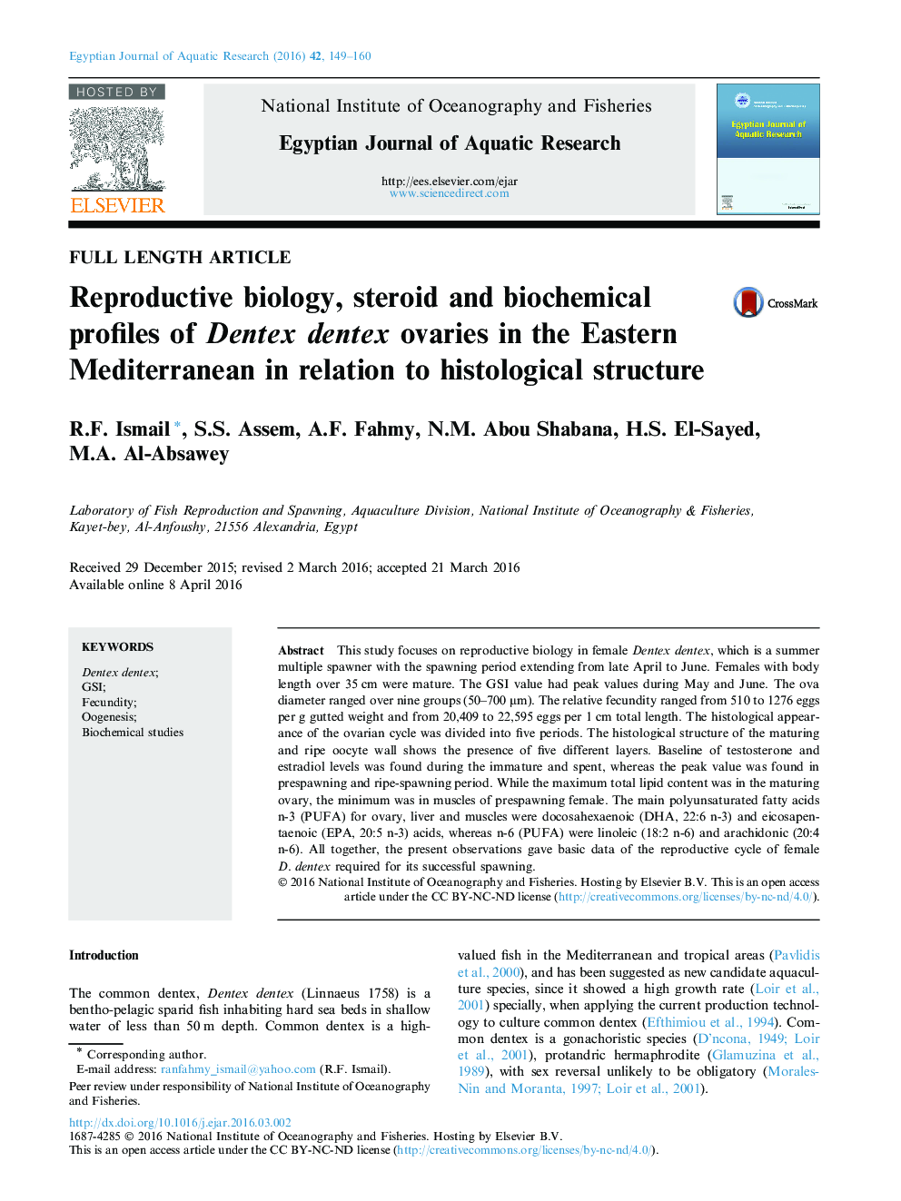 Reproductive biology, steroid and biochemical profiles of Dentex dentex ovaries in the Eastern Mediterranean in relation to histological structure 