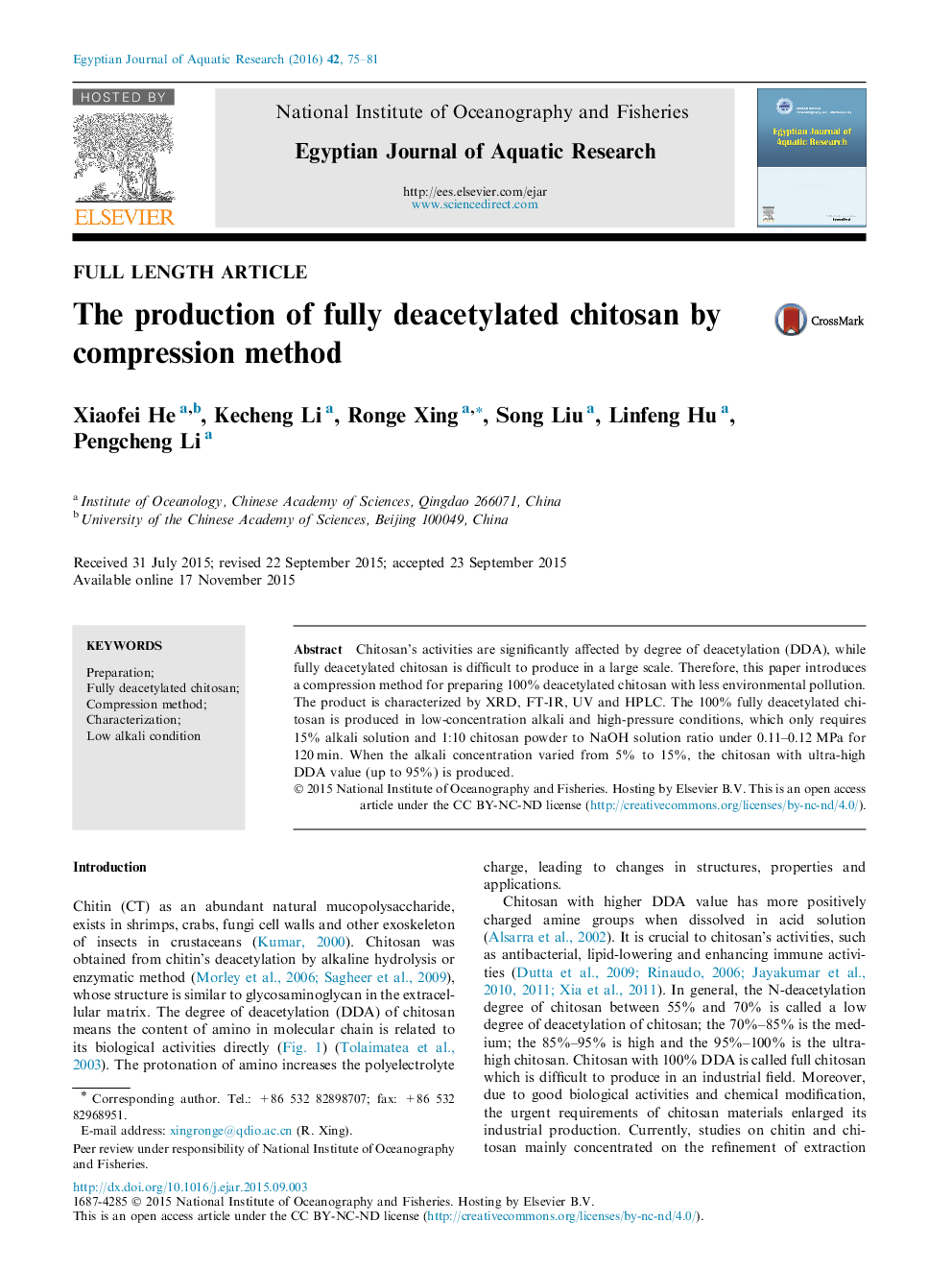 The production of fully deacetylated chitosan by compression method 