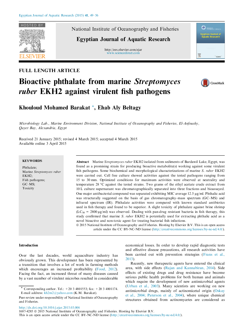 Bioactive phthalate from marine Streptomyces ruber EKH2 against virulent fish pathogens 