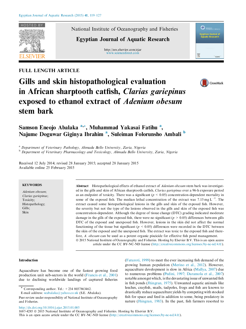 Gills and skin histopathological evaluation in African sharptooth catfish, Clarias gariepinus exposed to ethanol extract of Adenium obesum stem bark 